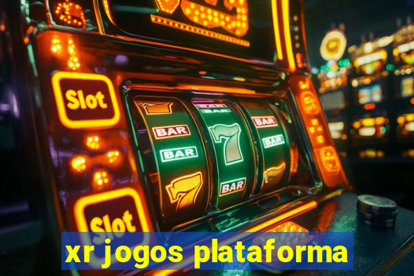 xr jogos plataforma